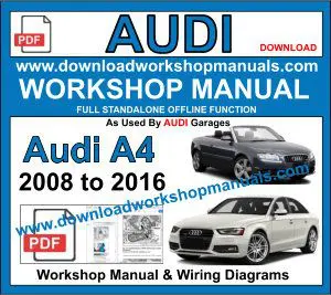 Audi A4 2008-2016 service repair manual PDF download