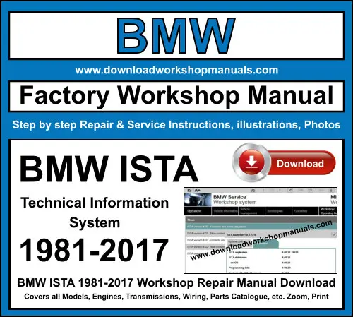BMW ISTA 1981-2017 service repair manual PDF download