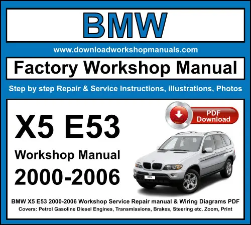 BMW X5 E53 2000-2006 service repair manual PDF download