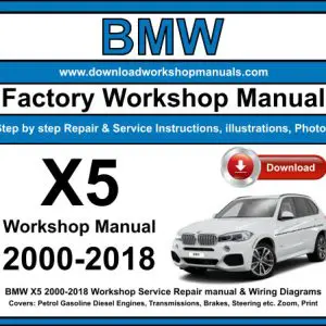 BMW X5 2000-2018 service repair manual PDF download
