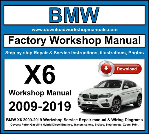 BMW X6 2009-2019 service repair manual PDF download