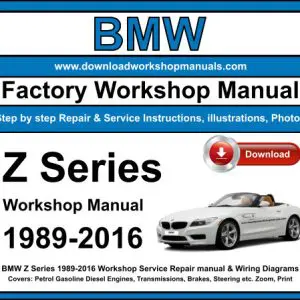 BMW Z Series 1989-2016 service repair manual PDF download