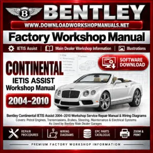 Bentley Continental Series 2004-2010 workshop service repair manual software download