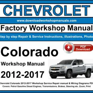 Chevrolet Colorado 2012-2017 service repair manual PDF download