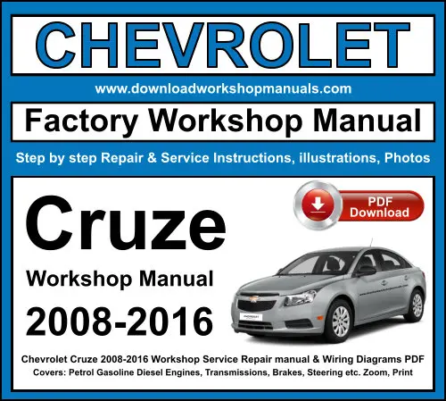 Chevrolet Cruze 2008-2016 service repair manual PDF download