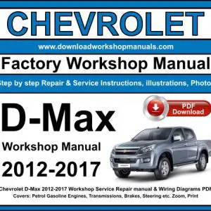 Chevrolet D-Max 2012-2017 service repair manual PDF download