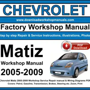 Chevrolet Matiz 2005-2009 service repair manual PDF download