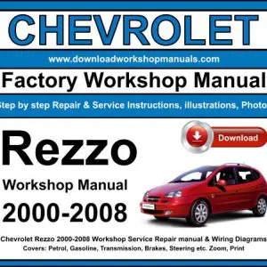 Chevrolet Rezzo 2000-2008 service repair manual PDF download