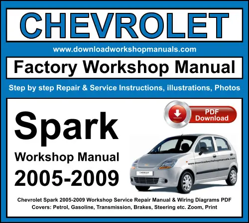 Chevrolet Spark 2005-2009 service repair manual PDF download