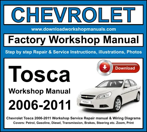 Chevrolet Tosca 2006-2011 service repair manual PDF download