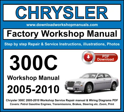 Chrysler 300C 2005-2010 service repair manual PDF download