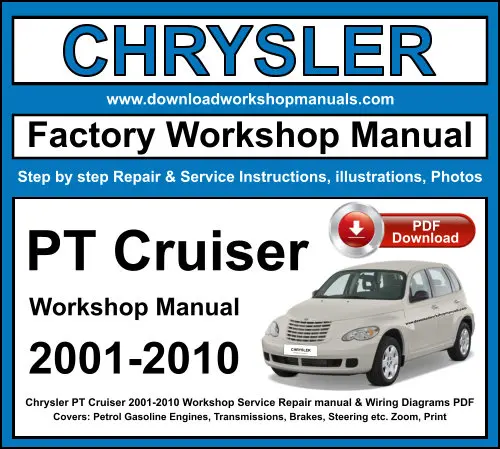 Chrysler PT Cruiser 2001-2010 service repair manual PDF download