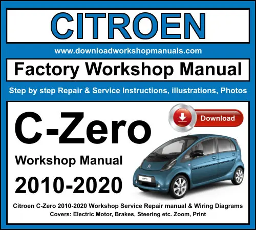 Citroen C-Zero 2010-2020 service repair manual PDF download
