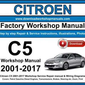 Citroen C5 2001-2017 service repair manual PDF download