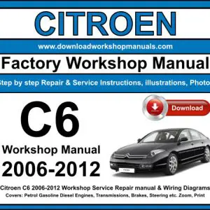 Citroen C6 2006-2012 service repair manual PDF download