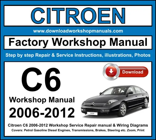 Citroen C6 2006-2012 service repair manual PDF download