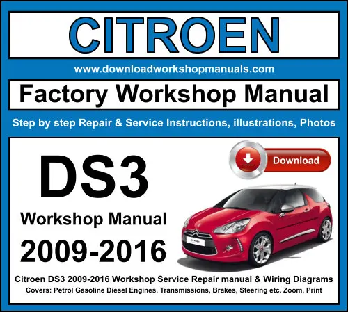 Citroen DS3 2009-2016 service repair manual PDF download