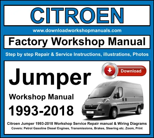 Citroen Jumper 1993-2018 service repair manual PDF download