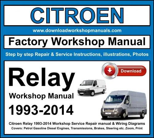 Citroen Relay 1993-2014 service repair manual PDF download