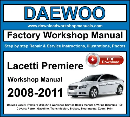 Daewoo Lacetti Premiere 2008-2011 service repair manual PDF download