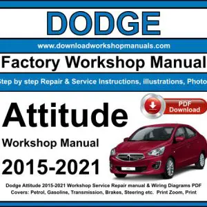 Dodge Attitude 2015-2021 service repair manual PDF download