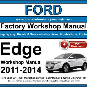 Ford Edge 2011-2014 service repair manual PDF download