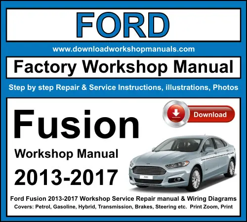 Ford Fusion Hybrid 2013-2017 service repair manual PDF download