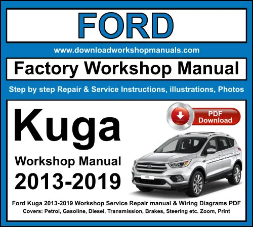 Ford Kuga 2013-2019 service repair manual PDF download