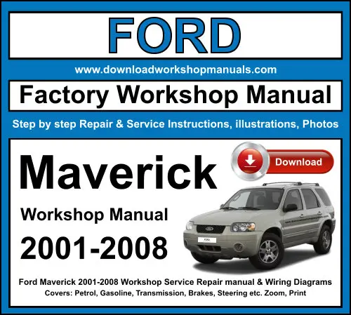Ford Maverick 2001-2008 service repair manual PDF download