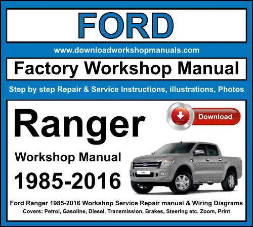 Ford Ranger 1985-2016 service repair manual PDF download