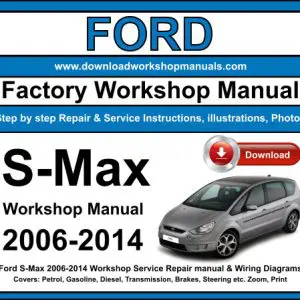 Ford S-Max 2006-2014 service repair manual PDF download