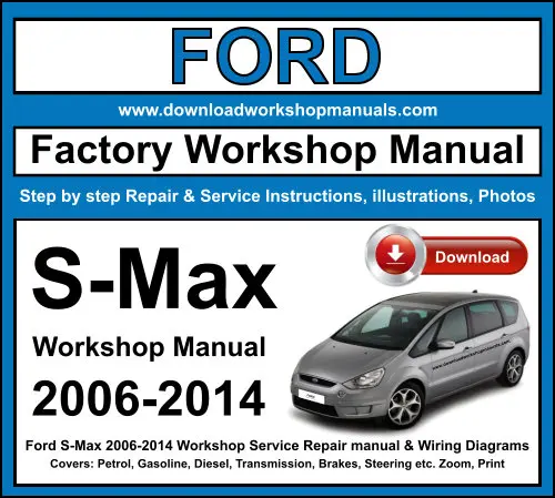 Ford S-Max 2006-2014 service repair manual PDF download