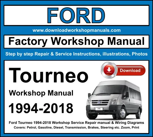 Ford Tourneo 1994-2018 service repair manual PDF download