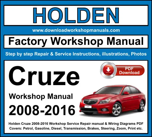 Holden Cruze 2008-2016 service repair manual PDF download