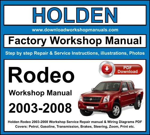 Holden Rodeo 2003-2008 service repair manual PDF download