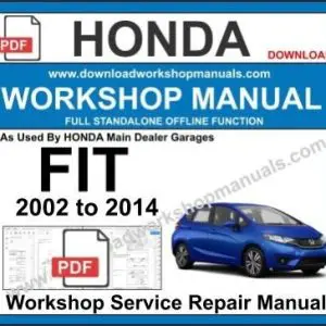 Honda Fit 2002-2014 service repair manual PDF download
