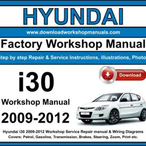 Hyundai i30 2009-2012 service repair manual PDF download