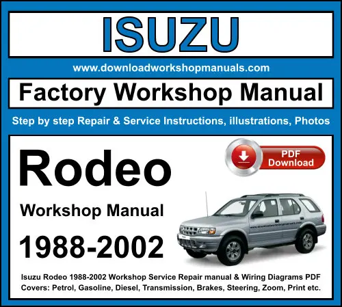 Isuzu Rodeo 1988-2002 service repair manual PDF download