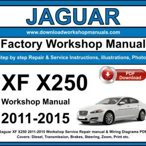 Jaguar XF X250 2011-2015 service repair manual PDF download