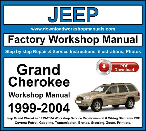 Jeep Grand Cherokee 1999-2004 service repair manual PDF download