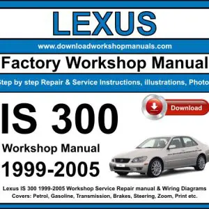 Lexus IS 300 1999-2005 service repair manual PDF download