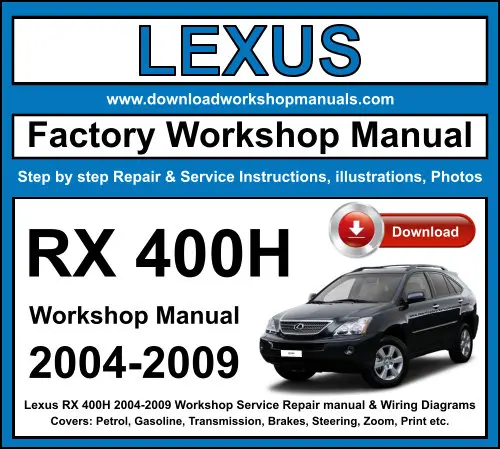 Lexus RX 400H 2004-2009 service repair manual PDF download