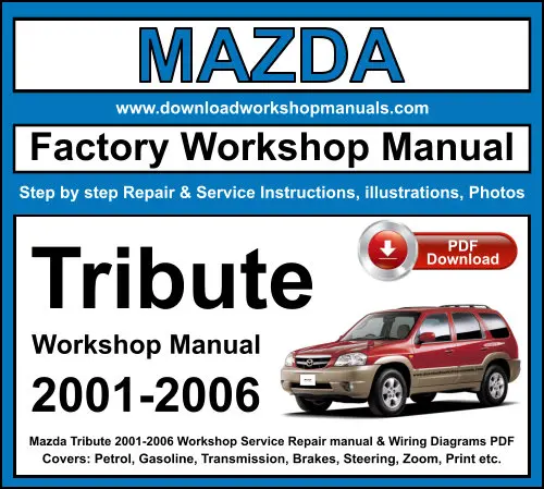 Mazda Tribute service repair manual PDF download