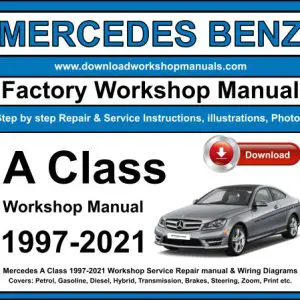 Mercedes A Class service repair manual PDF download