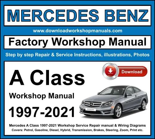 Mercedes A Class service repair manual PDF download