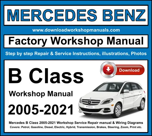 Mercedes B Class service repair manual PDF download