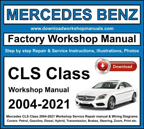 Mercedes CLS Class service repair manual PDF download