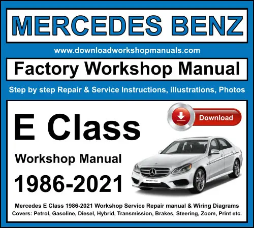 Mercedes E Class service repair manual PDF download
