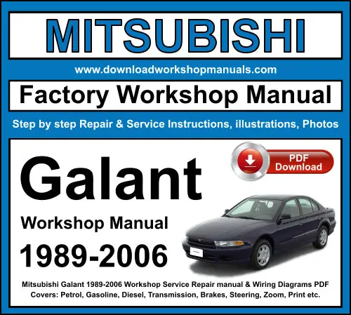 Mitsubishi Galant 1989-2006 service repair manual PDF download