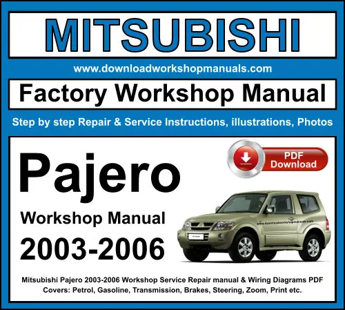 Mitsubishi Pajero 2003-2006 service repair manual PDF download